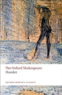 The oxford shakespeare hamlet - oxford,