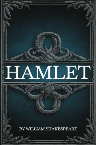 Hamlet william shakespeare - william,