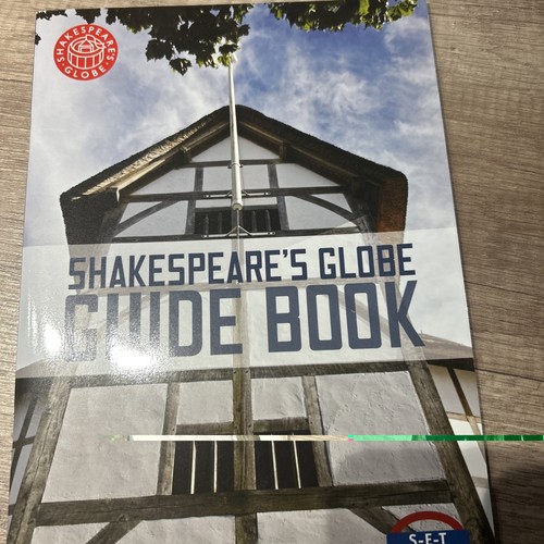 Shakespeare globe guide - globe,
