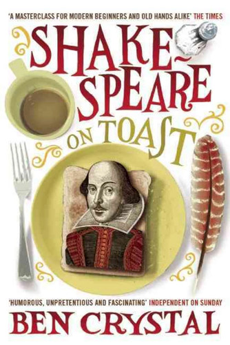 Shakespeare toast getting a - toast,