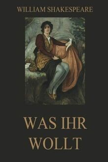 Was ihr wollt - , von